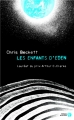 Couverture Dark Eden, tome 2 : Les enfants d'Eden Editions Les Presses de la Cité 2016