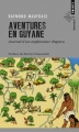 Couverture Aventures en Guyane : Journal d'un explorateur disparu Editions Points (Aventure) 2014