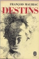 Couverture Destins Editions Le Livre de Poche 1965