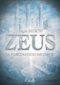 Couverture Zeus la fascination de David Editions Rebelle 2016