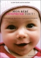 Couverture Mon bébé comprend tout Editions Marabout 2009