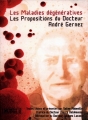 Couverture Les maladies dégénératives : les propositions du docteur André Garnez Editions Kontre Kulture 2014