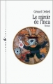 Couverture Le miroir de l'Inca Editions Liana Lévi 1988