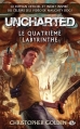 Couverture Uncharted : Le Quatrième Labyrinthe Editions Milady 2016