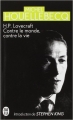 Couverture H.P.Lovecraft : Contre le monde, contre la vie Editions J'ai Lu (Essai) 2014