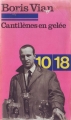Couverture Cantilènes en gelée Editions 10/18 1972