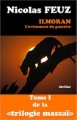 Couverture Trilogie Massaï, tome 1 : Ilmoran : L'avènement du guerrier Editions Autoédité 2013