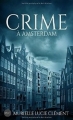 Couverture Crime à Amsterdam Editions Autoédité 2016