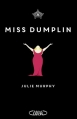 Couverture Miss Dumplin Editions Michel Lafon 2016
