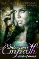 Couverture Undercover Empath, book 1 : Kindred Demon Editions Curiosity Quills Press 2015