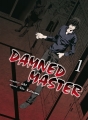 Couverture Damned Master, tome 1 Editions Komikku 2016