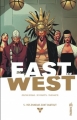Couverture East of West, tome 05 : Vos ennemis sont partout Editions Urban Comics (Indies) 2016