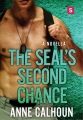 Couverture Alpha Ops (Calhoun), book 3: The SEAL's Second Chance Editions St. Martin's Press 2016