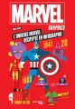 Couverture Marvel Graphics : L'univers Marvel décrypté en infographie Editions Hachette (Heroes) 2016