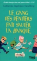 Couverture Le Gang des dentiers, tome 2 : Le gang des dentiers fait sauter la banque Editions 12-21 2015