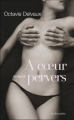 Couverture À coeur pervers Editions La Musardine 2016