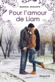 Couverture Pour l'amour de Liam Editions Bayard (Canada) 2016