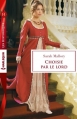 Couverture Choisie par le lord Editions Harlequin (Les historiques) 2015