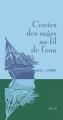 Couverture Contes des sages au fil de l'eau Editions Seuil (Contes des sages) 2008