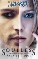 Couverture Once Wicked, book 1: Soulless Editions Autoédité 2016