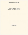 Couverture Les chimères Editions Bibebook 2013