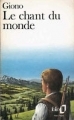 Couverture Le chant du monde Editions Folio  1990