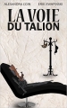 Couverture La voie du Talion Editions Fleur Sauvage 2016