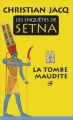 Couverture Les enquêtes de Setna, tome 1 : La tombe maudite Editions France Loisirs (Romans historiques) 2014