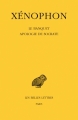 Couverture Le Banquet - Apologie de Socrate Editions Les Belles Lettres (Collection des universités de France - Série grecque) 2012