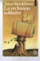Couverture La réclusion solitaire Editions Points 1981