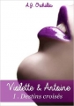 Couverture Destins croisés, tome 1 : Violette & Antoine Editions Autoédité 2016