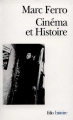 Couverture Cinéma et Histoire Editions Folio  (Histoire) 1993