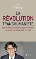 Couverture La révolution transhumaniste Editions Plon 2016