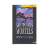 Couverture Soupcons mortels Editions Harlequin (Best sellers) 2005