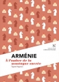 Couverture Arménie : A l'ombre de la montagne sacrée Editions Nevicata (L'âme des peuples) 2015