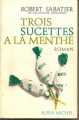 Couverture Trois sucettes à la menthe Editions Albin Michel 1980