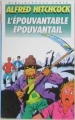 Couverture Les Trois Jeunes Détectives, tome 28 : L'Epouvantable épouvantail Editions Hachette (Bibliothèque Verte) 1991