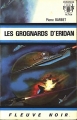 Couverture Eridan, tome 1 : Les Grognards d'Eridan Editions Fleuve (Noir - Anticipation) 1970