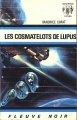Couverture Robin Muscat, tome 8 : Les Cosmatelots de Lupus Editions Fleuve (Noir - Anticipation) 1970