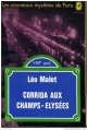 Couverture Les nouveaux mystères de Paris, tome 07 : Corrida aux Champs-Elysées Editions Le Livre de Poche (Policier) 1973