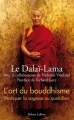Couverture L'art du bouddhisme Editions Robert Laffont 2013