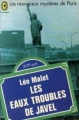 Couverture Les nouveaux mystères de Paris, tome 10 : Les eaux troubles de Javel Editions Le Livre de Poche (Policier) 1974