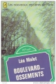 Couverture Les nouveaux mystères de Paris, tome 11 : Boulevard... ossements Editions Le Livre de Poche (Policier) 1973