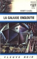 Couverture Claude Eridan, tome 08 : La Galaxie engloutie Editions Fleuve (Noir - Anticipation) 1972