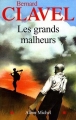 Couverture Les grands malheurs Editions Albin Michel 2004