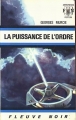 Couverture La Puissance de l'ordre Editions Fleuve (Noir - Anticipation) 1971