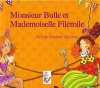 Couverture Monsieur Bulle et Mademoiselle Filétoile Editions Lire c'est partir 2011