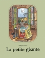Couverture La petite géante Editions L'École des loisirs (Kilimax) 2014