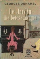 Couverture Le Jardin des bêtes sauvages Editions Le Livre de Poche 1967