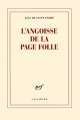Couverture L'angoisse de la page folle Editions Gallimard  (Blanche) 2016